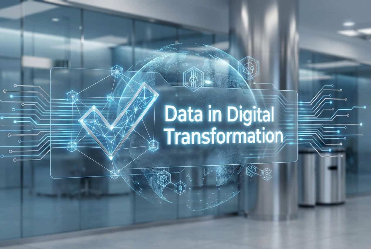 Data in Digital Transformation Explained