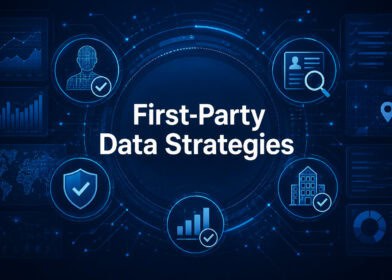 First-Party Data Strategies for Modern Marketing